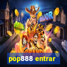 pop888 entrar